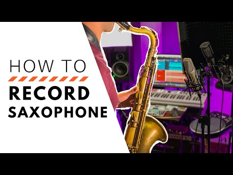 How To Record Saxophone in Your Home Studio