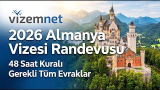 Almanya Vize Randevusu Nasıl Alınır? 2026 Bekleme Süreleri | Vizemnet