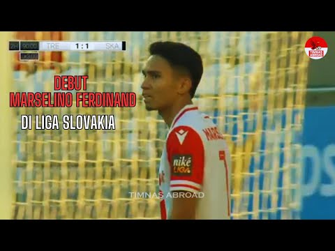 Debut Marselino Ferdinand di AS Trencin! Aksi Perdana di Liga Slovakia 🔥