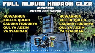 Download lagu FULL ALBUM HADROH BASS GLERR -  MANTAB UNTUK CEK SOUND || AR PRODUCTION mp3 Download lagu FULL ALBUM HADROH BASS GLERR -  MANTAB UNTUK CEK SOUND || AR PRODUCTION mp3