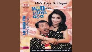 Download lagu Mila Roza & Doyok - Mau Minta Apa (Full Album 1994) mp3