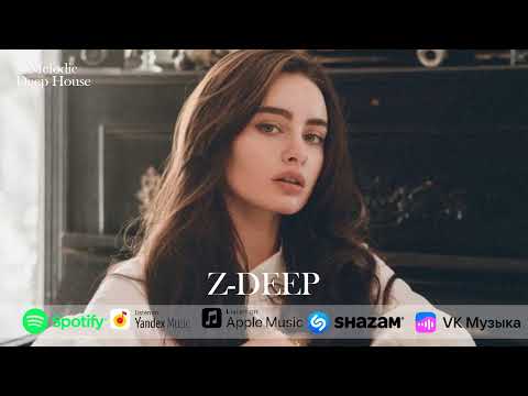 Z - Deep - Galia (Deep House 2024)
