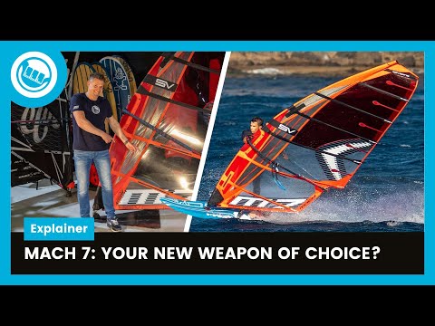 Severne MACH 7: Power and Efficiency Combined in One Sail!