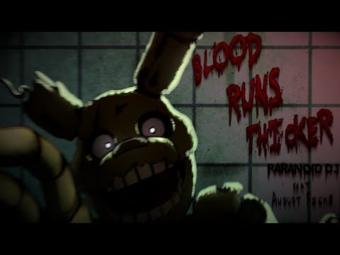 PARANOiD DJ - 'Blood Runs Thicker' feat. August Fiche (Five Nights at Freddy's)