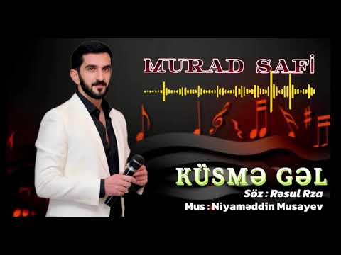 Murad Safi  Kusme Gel 2026 