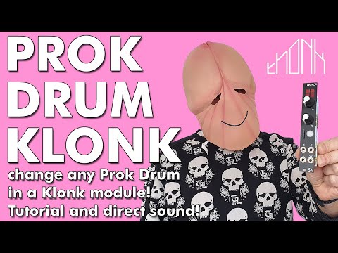 Prok Drums KLONK (BD SD HH CL) How to Change to KLONK Module Tutorial with Sounds [direct sound]