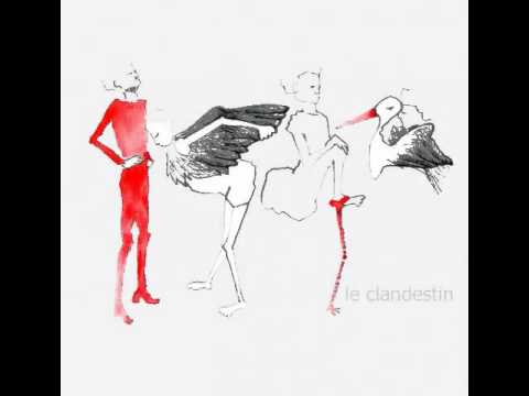 Le Clandestin - Bye Bye