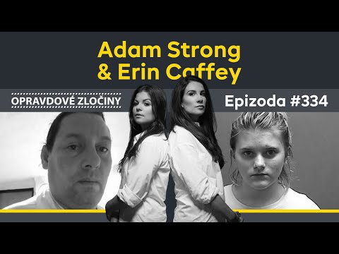 #334 - Adam Strong & Erin Caffey