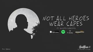 Not All Heroes Wear Capes Music Video