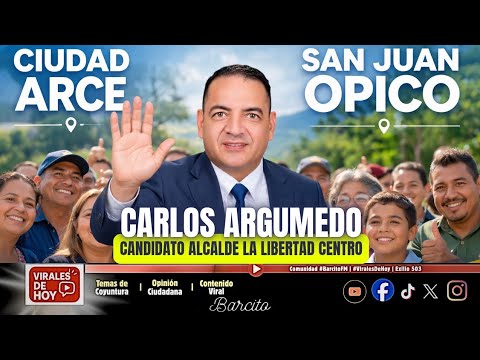 #ViralesDeHoy: Conoce al candidato alcalde de La Libertad Centro / Carlos Argumedo
