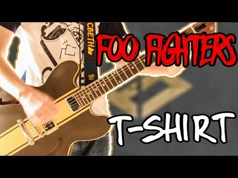 Foo Fighters - T-Shirt Guitar Cover 1080P