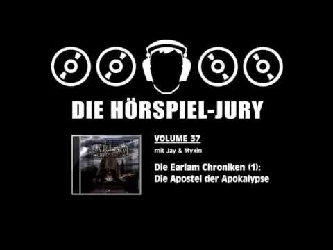Hörspiel-Jury Vol. 37 - Die Earlam Chroniken (1): Die Apostel der Apokalypse