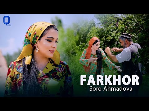 Soro Ahmadova - Farkhor (Official Video 2024)