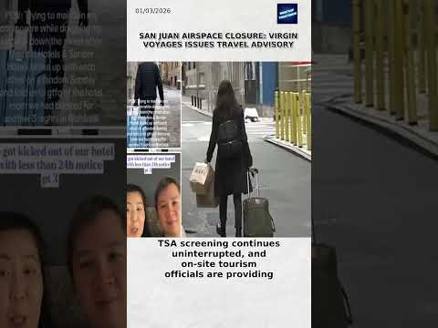 San Juan Airspace Closure: Virgin Voyages Issues Travel Advisory