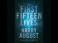First Fifteen Lives of Harry August Audiobook by Claire North