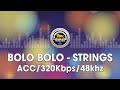 Bolo Bolo - Strings