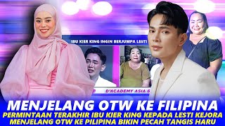 Download lagu AHEAD OF OTW TO THE PHILIPPINES, KIER KING'S MOTHER'S LAST REQUEST TO LESTI KEJORA MAKES ME BRING... mp3