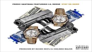 Fredo Santana - Stay Da Same ft. Lil Reese (Explicit)