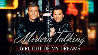 MODERN TALKING Girl Out Of My Dreams
