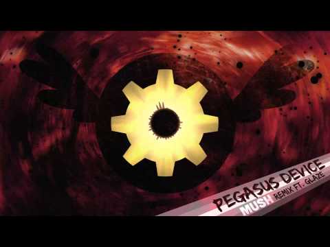 Mush - Pegasus Device (Remix - Ft. Glaze) [ORIGINAL VIDEO]