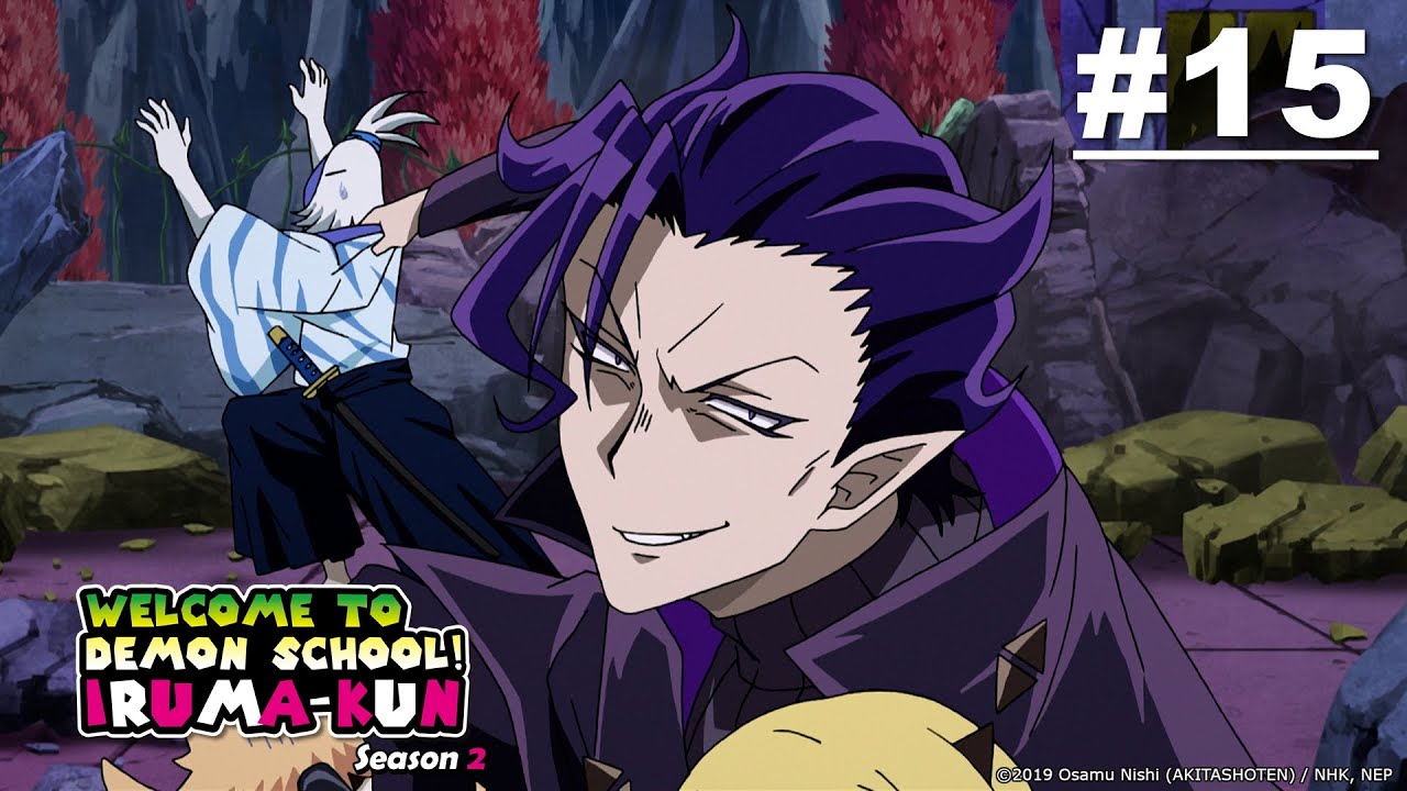 Welcome to Demon School! Iruma-kun S2 - Episode 15 [Bahasa Indonesia]