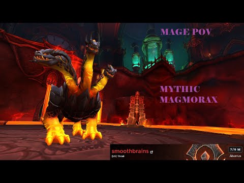 Mythic Magmorax Kill | smoothbrains (Arcane Mage PoV) | WoW Dragonflight