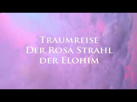 Meditation Herzkraft aktivieren mit dem Rosa Strahl der Elohim