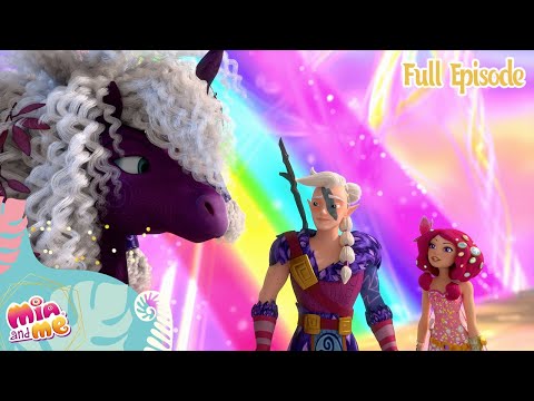 The Rainbow Bridge - Mia and me - Full Episode 5 - Season 4🦄🌈