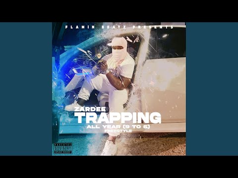 Trapper Of The Year (Freestyle)