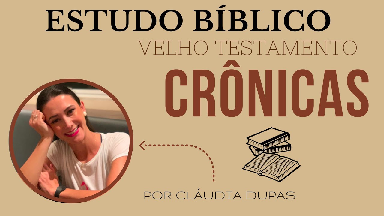 I CRÔNICAS - ESTUDO BÍBLICO COMPLETO - VELHO TESTAMENTO