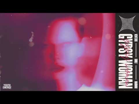 Venteris, SOULF, Maunavi - Gypsy Woman