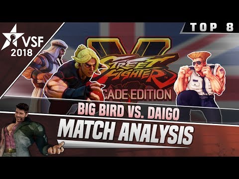 SFV AE Match Analysis: VSFighting 2018 Top 8 - Big Bird vs. Daigo