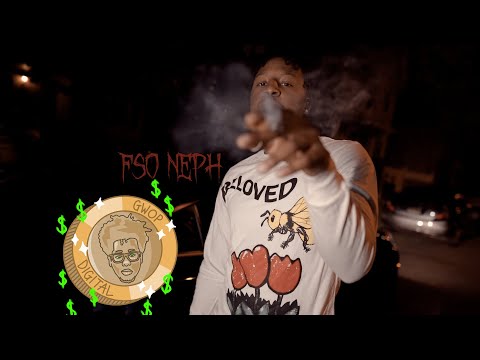 FSO Neph - Two Faces (Shot by @gwopdigital)