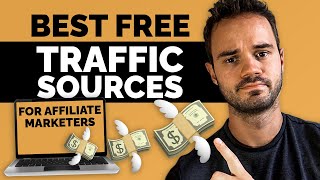 5 Best Free Traffic Sources For Affiliate Marketing (That Actually Convert!)