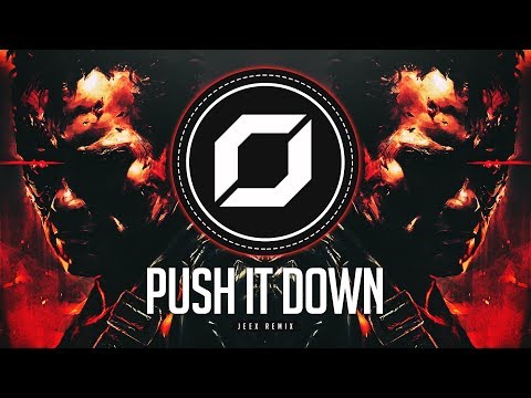 HARD-PSY ◉ KEVU & REGGIO - Push It Down (JEEX Remix)