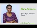 Yesu Mpa Amaani Gawe Mary Asiimwe
