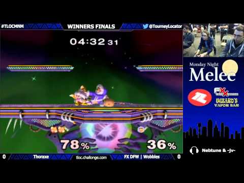 MNM 21 - Thoraxe (Fox) vs FX DFW | Wobbles (ICs) - Winners Finals