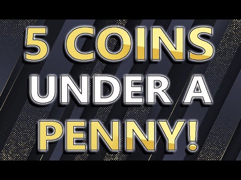 5 Coins Under A Penny! | That You Could Buy Cheap And Sell High? | Good Time To Buy These COINS Now?