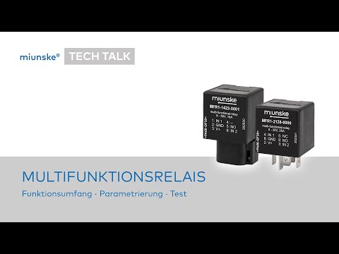 miunske® TECH TALK · Multifunktionsrelais Funktionsumfang · Parametrierung · Test