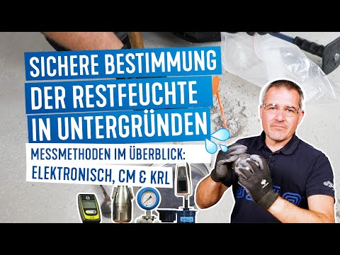 3 Methoden zur Feuchtigkeitsmessung: Elektronische Messmethode, CM Messmethode und KRL Messmethode