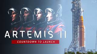 NASA Artemis II Final Countdown