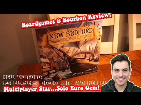 New Bedford: Worker Placement Euro with a Great Solo Mode