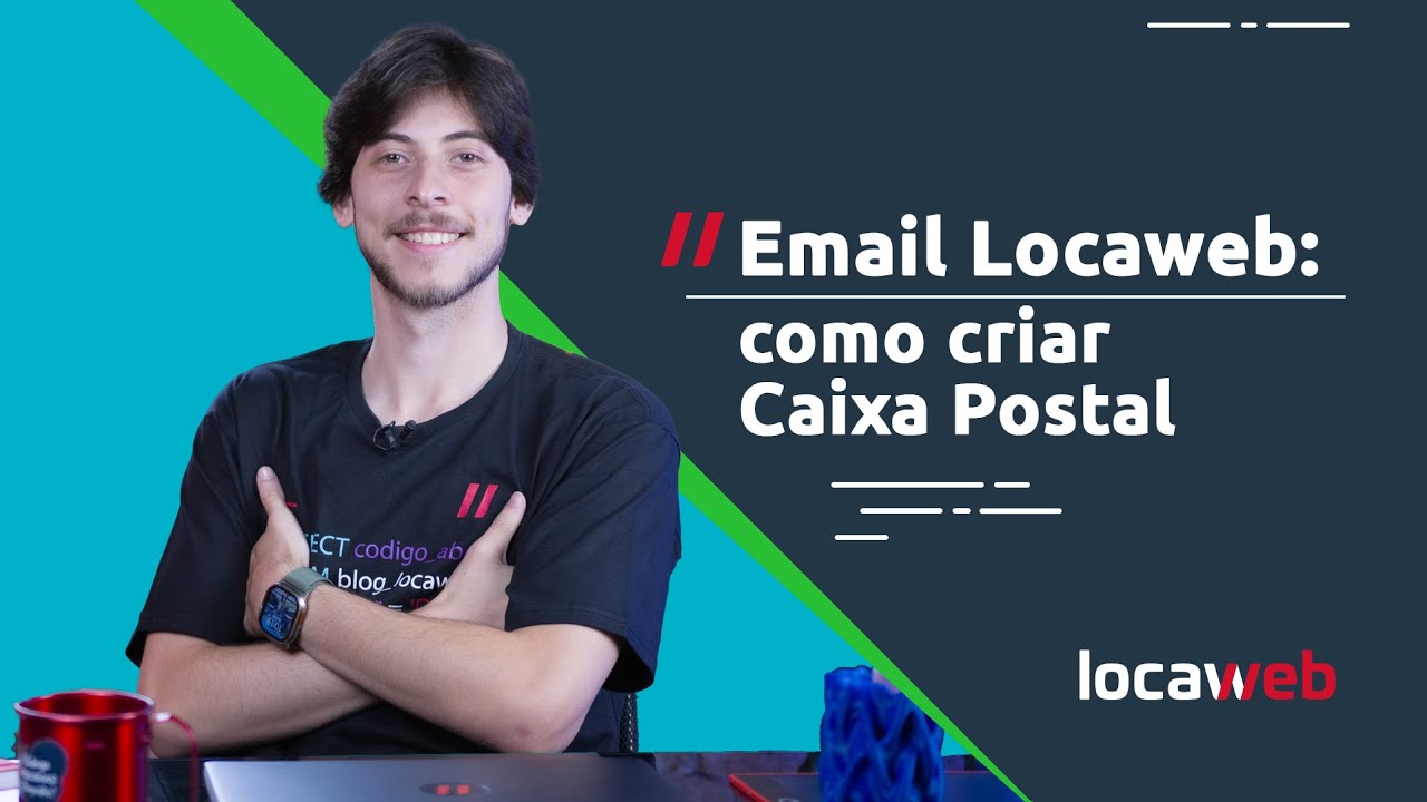 Criando Sua Conta de Email com a Locaweb - Passo a Passo! | Locaweb
