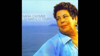 Nana Caymmi- O mar e o Tempo 2002- Álbum Completo