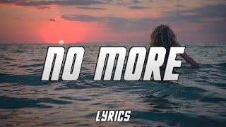 No More Music Video