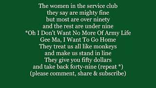 I Don't Want No More Of Army Life GEE MA I WANT TO GO HOME Lyrics Word text trending sing along song
