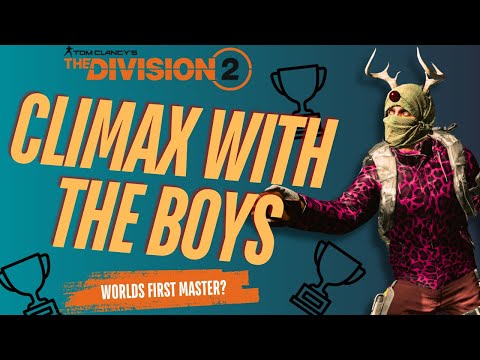 Master Climax is Here!! | The Division 2 Live