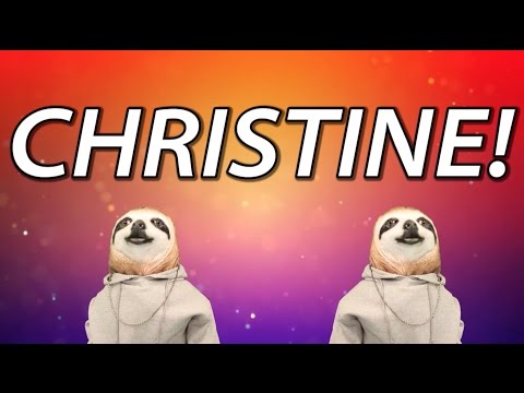 HAPPY BIRTHDAY CHRISTINE! - SLOTH HAPPY BIRTHDAY RAP