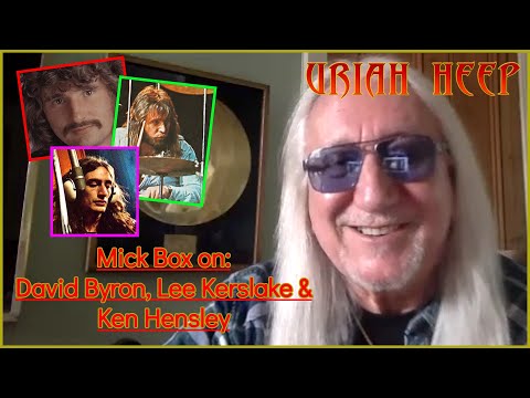 Mick Box on Ken Hensley, David Byron & Lee Kerslake