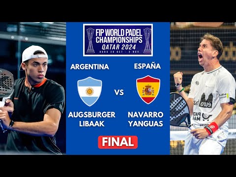FINAL ARGENTINA 🇦🇷 vs SPAIN 🇪🇸| Augsburger & Libaak vs Navarro & Yanguas 🇦🇷 FIP World Paddle